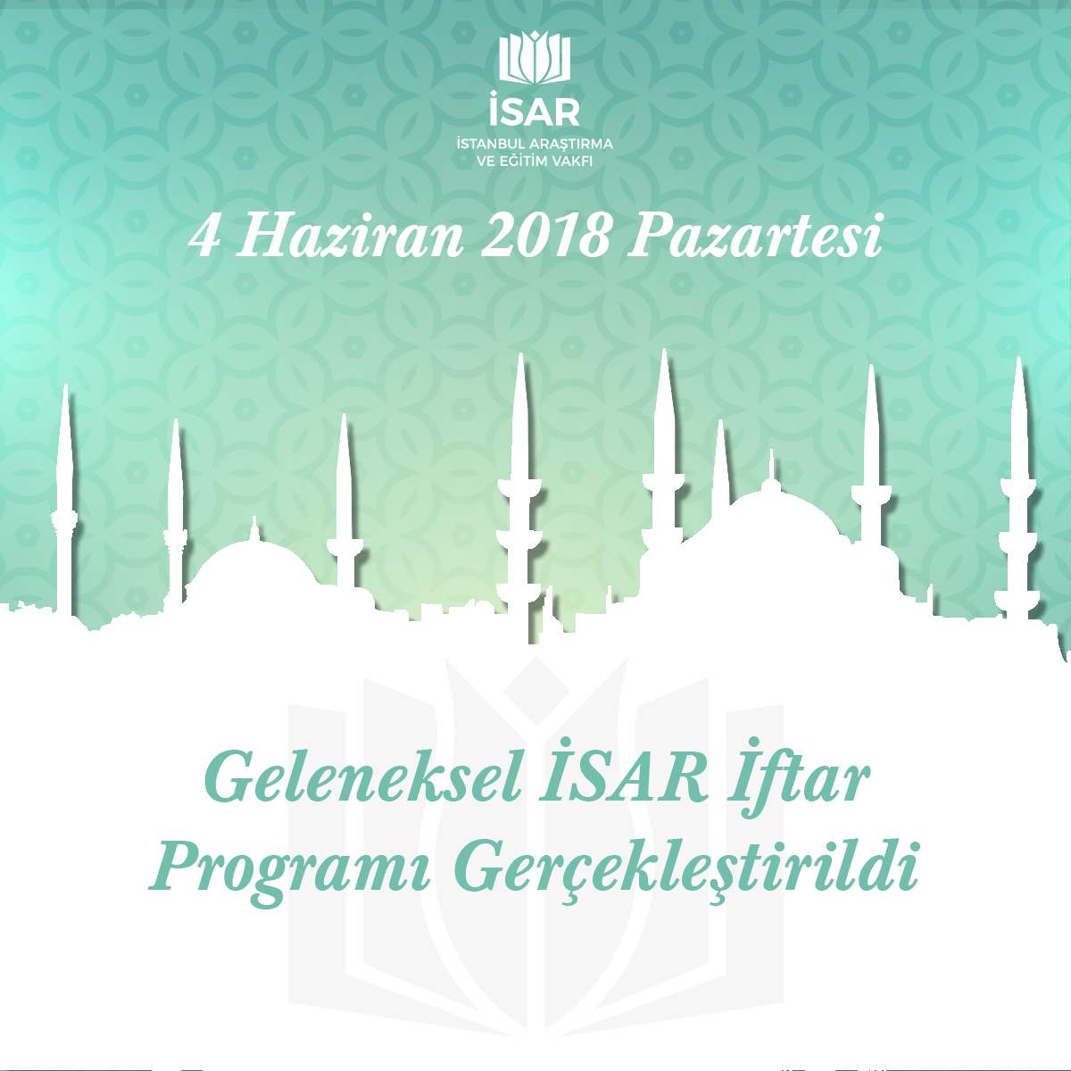 Geleneksel İSAR İftar Programı Gerçekleştirildi